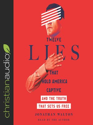cover image of Twelve Lies That Hold America Captive